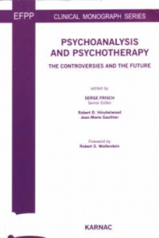 Książka Psychoanalysis and Psychotherapy Serge Frisch