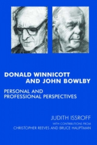 Book Donald Winnicott and John Bowlby Bruce Hauptmann