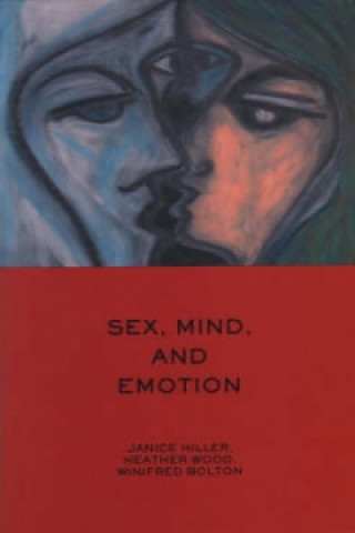Książka Sex, Mind, and Emotion Winifred Bolton