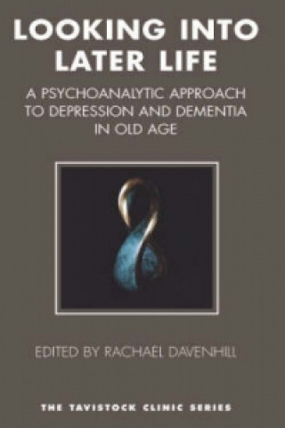Knjiga Looking into Later Life Rachael Davenhill