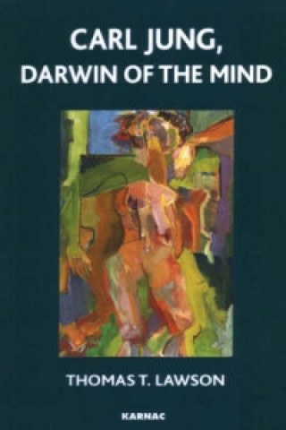 Книга Carl Jung, Darwin of the Mind Thomas T. Lawson