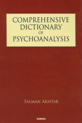 Książka Comprehensive Dictionary of Psychoanalysis Salman Akhtar