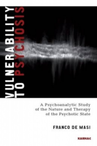 Libro Vulnerability to Psychosis Franco De Masi