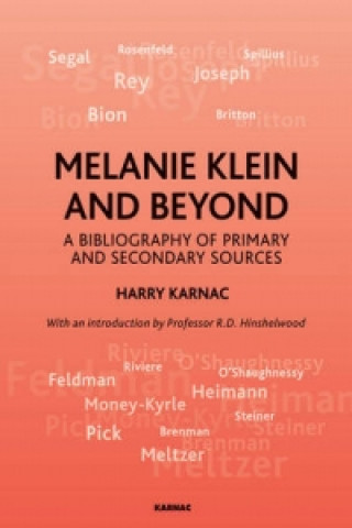 Knjiga Melanie Klein and Beyond Harry Karnac