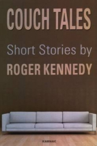 Kniha Couch Tales Roger Kennedy