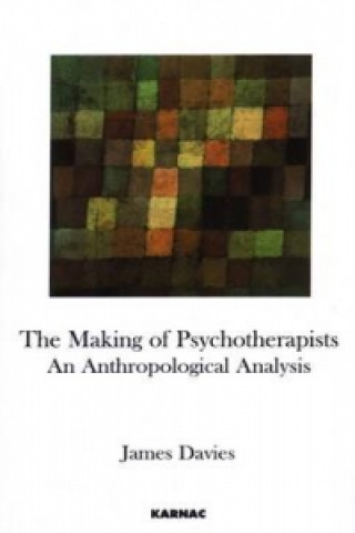 Carte Making of Psychotherapists James Davies
