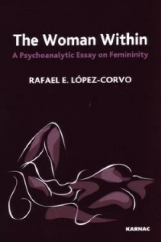 Kniha Woman Within Rafael E. Lopez-Corvo