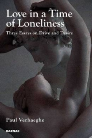 Book Love in a Time of Loneliness Paul Verhaeghe