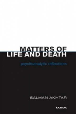 Carte Matters of Life and Death Salman Akhtar