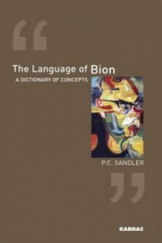 Carte Language of Bion P. C. Sandler