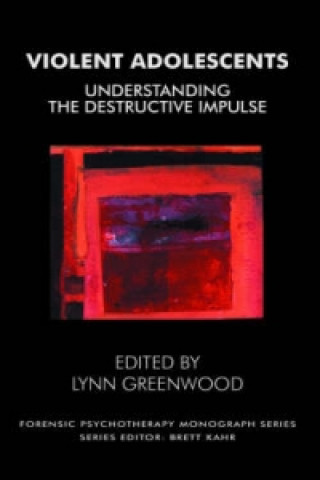 Könyv Violent Adolescents Lynn Greenwood