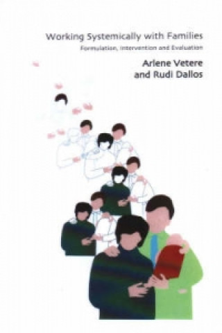 Book Working Systemically with Families Arlene Vetere