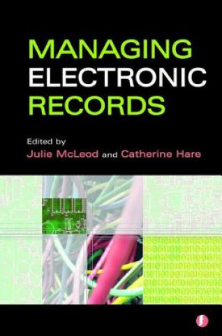 Carte Managing Electronic Records Catherine Hare