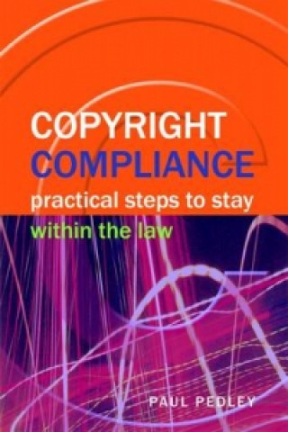 Kniha Copyright Compliance Paul Pedley
