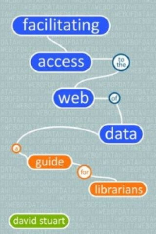 Carte Facilitating Access to the Web of Data David Stuart