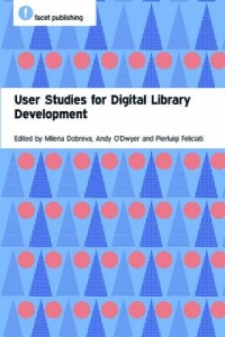 Kniha User Studies for Digital Library Development 