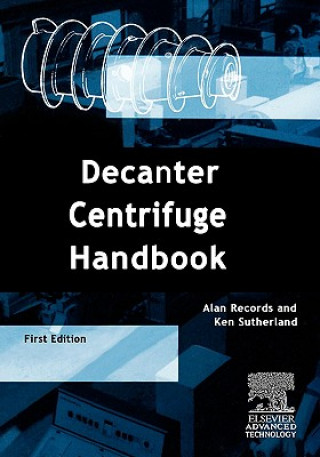 Kniha Decanter Centrifuge Handbook A. Records