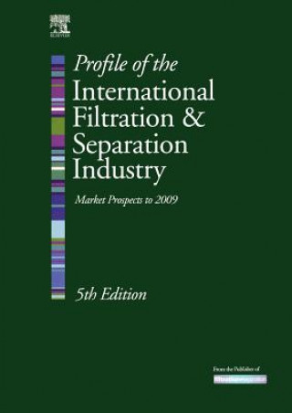 Buch Profile of the International Filtration and Separation Industry Kenneth Sutherland