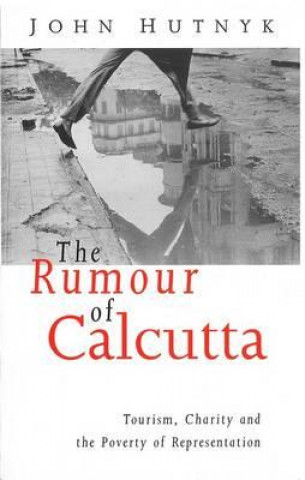 Książka Rumour of Calcutta John Hutnyke