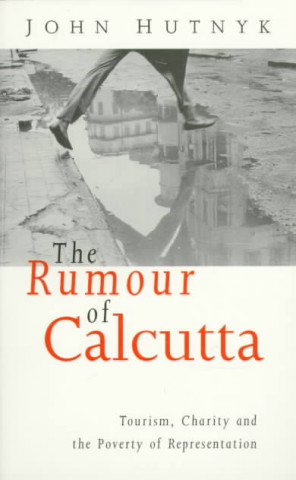 Książka Rumour of Calcutta John Hutnyke