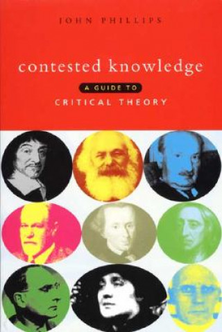 Buch Contested Knowledge John Phillips
