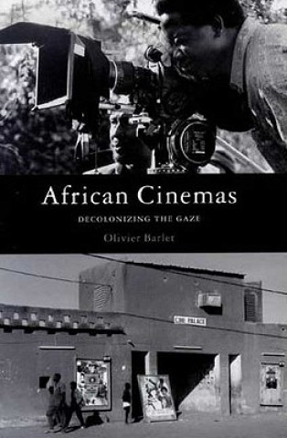 Knjiga African Cinemas Oliver Barlet