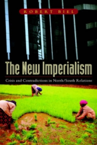 Kniha New Imperialism Robert Biel