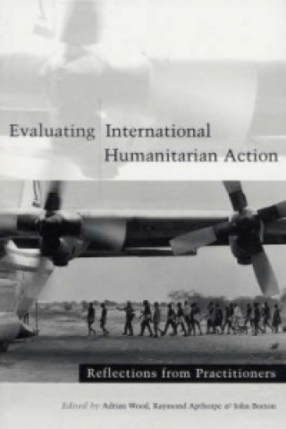 Livre Evaluating International Humanitarian Action 