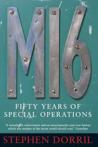 Kniha MI6 Stephen Dorril