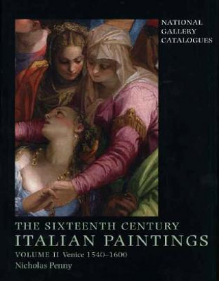 Carte Sixteenth-Century Italian Paintings Nicholas Penny