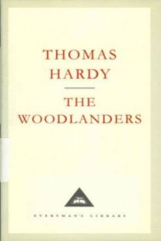 Knjiga Woodlanders Thomas Hardy