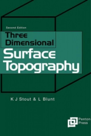 Kniha Three Dimensional Surface Topography Ken Stout