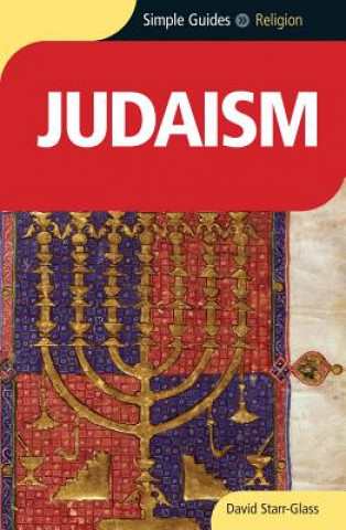 Könyv Judaism - Simple Guides David Starr-Glass