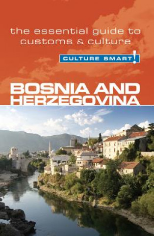 Carte Bosnia & Herzegovina - Culture Smart! Elizabeth Hammond