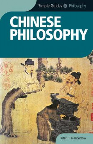 Carte Chinese Philosophy - Simple Guides Peter Nancarrow