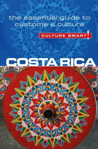 Книга Costa Rica - Culture Smart! Jane Koutnik