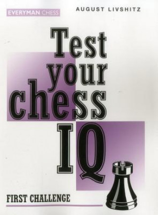 Knjiga Test Your Chess IQ A. Livshitz