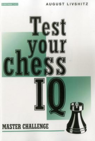 Book Test Your Chess IQ A. Livshitz