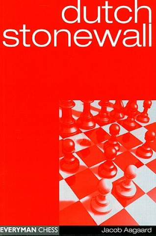 Könyv Dutch Stonewall Jacob Aagaard