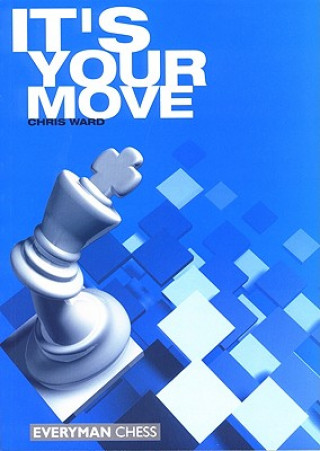 Könyv It's Your Move! Chris Ward