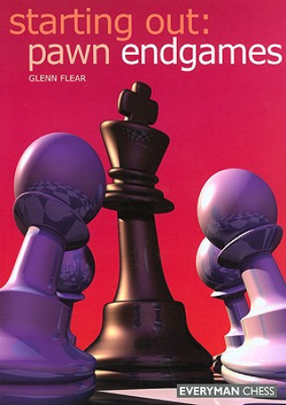 Книга Starting Out: Pawn Endgames Glenn Flear