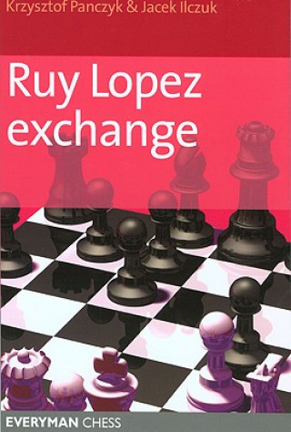Könyv Ruy Lopez Exchange Krzysztof Panczyk