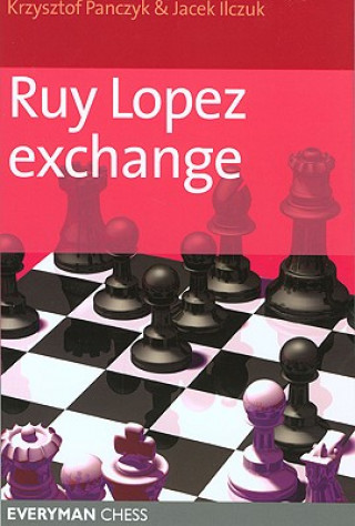 Kniha Ruy Lopez Exchange Krzysztof Panczyk