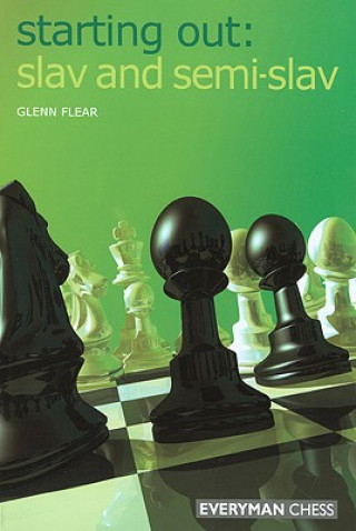 Könyv Slav and Semi-Slav Glenn Flear