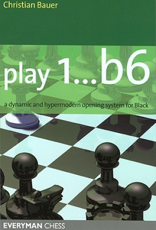 Carte Play 1...b6! Christian Bauer