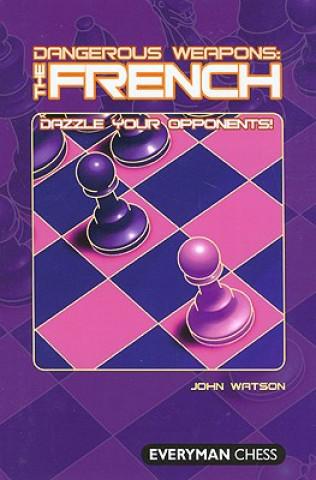 Książka Dangerous Weapons: The French John Watson