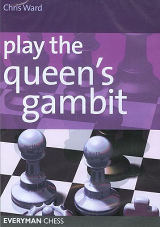 Numérique Play the Queen's Gambit Chris Ward