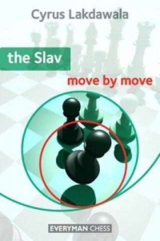 Книга Slav: Move by Move Cyrus Lakdawala