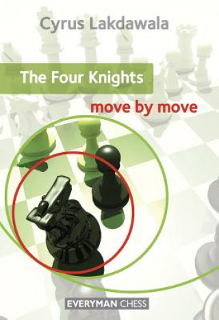 Książka Four Knights: Move by Move Cyrus Lakdawala