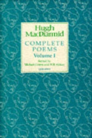 Könyv Complete Poems Hugh MacDiarmid